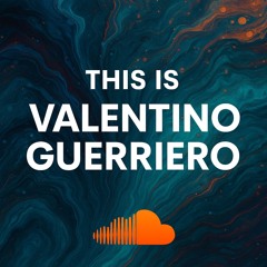 THIS IS VALENTINO GUERRIERO