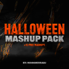 HALLOWEEN MASHUP PACK I +15 FREE MASHUPS I REGGAETON, TRAP, TECHNO, URBAN