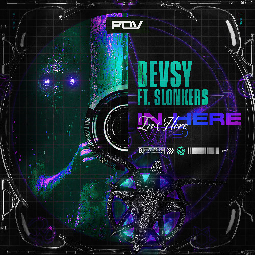 Bevsy & Slonkers - In Here VIP [Free Download]
