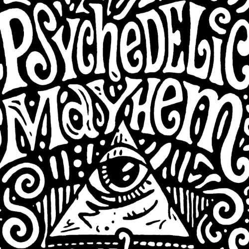 Psychedelic Mayhem (Demo, 2022).
