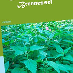 Read PDF 📌 Ein Teller voller Brennessel (German Edition) by  Gabriele Karper EBOOK E