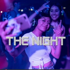 The Night (Dance  Mix)