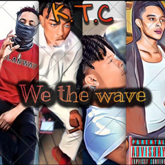 KTC - We The Wave