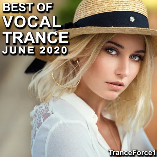 Best Of Vocal Trance Mix (June 2020)