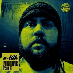 C-ltik | Latin Feelings EP 05