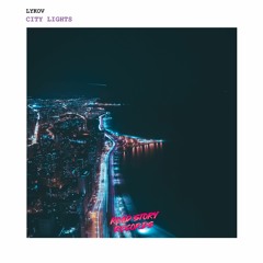 Lykov - City Lights (Extended Mix)