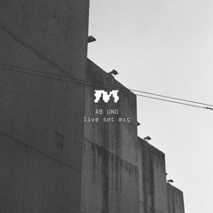 Melantónia live set 015 - AB UNO