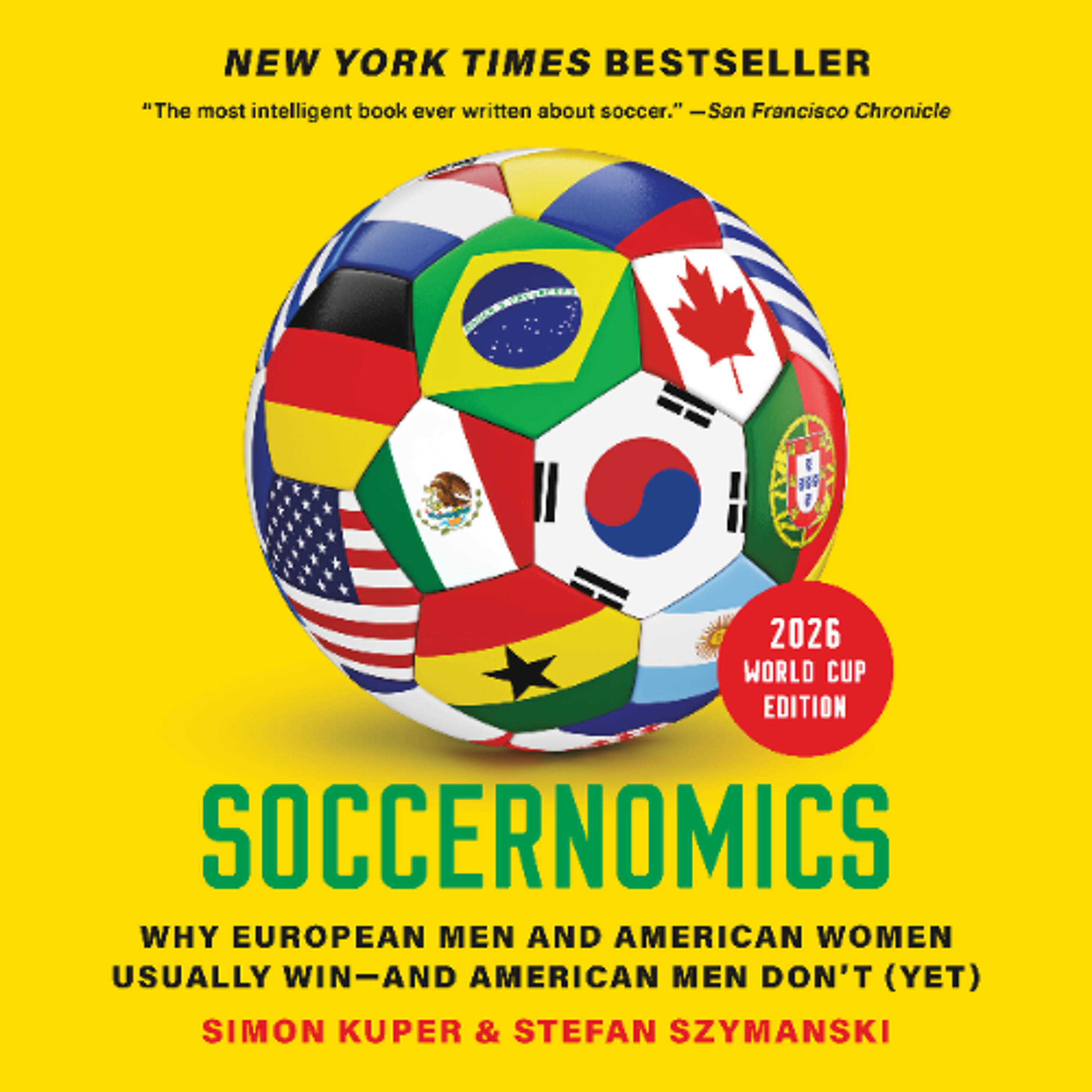 Soccernomics (2026 World Cup Edition) by Simon Kuper & Stefan Szymanski Read by Ashley Zhangazha