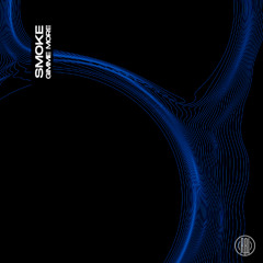 SMOKE - Gimme More (Original Mix)
