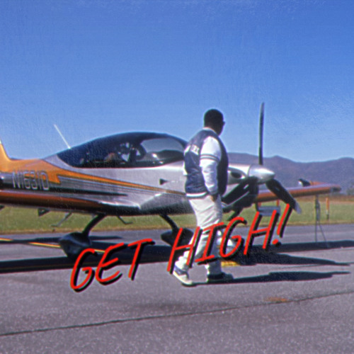 Get High  (Soundcloud Exclusive)