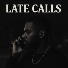 Late Calls