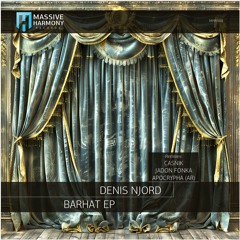 MHR588 Denis Njord - Barhat EP [Out July 26]