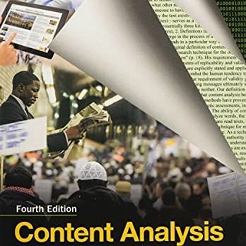 [Read] [PDF EBOOK EPUB KINDLE] Content Analysis: An Introduction to Its Methodology b