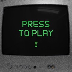 Press to Play