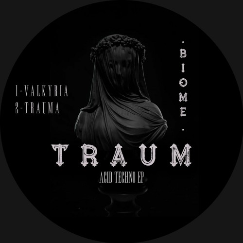 TRAUMA [Traum EP]