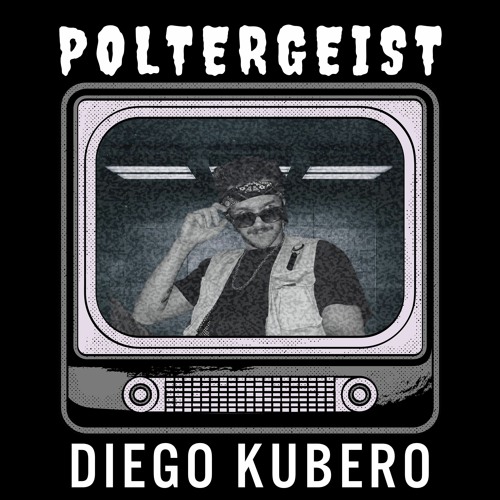 Stream Diego Kubero - Poltergeist [ FREE DOWNLOAD ] by Diego Kubero ...