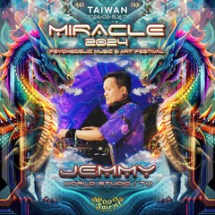 Jemmy @ Miracle Festival 2024