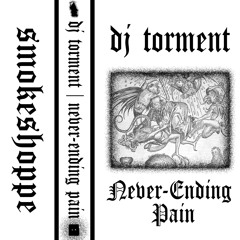 Never-Ending Pain