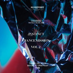 Instinct Trancemission Vol.2
