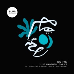 Premiere | Boryn - Just Another Love (Original Mix)