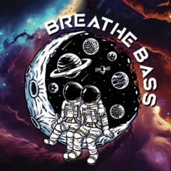 Breathe Bass BassON - mix