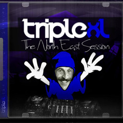 TripleXL - The North East Session!