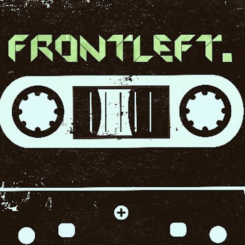 Front Left Tapes [Episode 3]