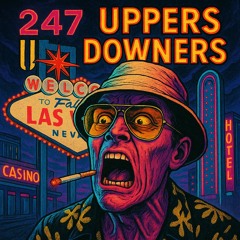 Uppers & Downers