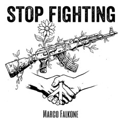 Stop Fighting 🕊 FREE DOWNLOAD
