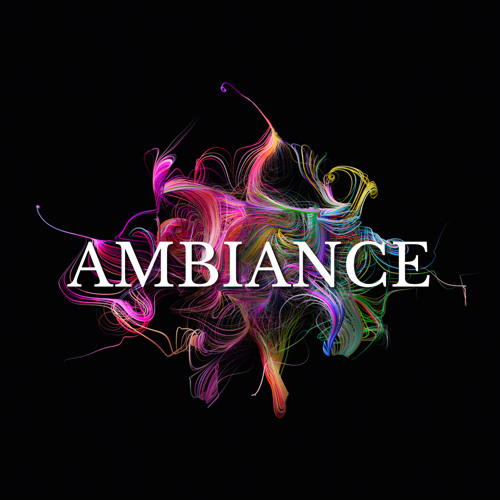 All Day Ambiance Playlist