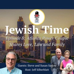 Episode 8: Atlanta Power Couple Shares Love, Law and Family