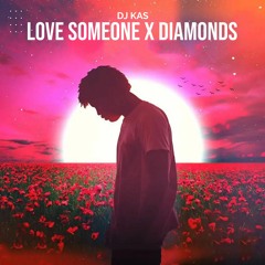 Love Some Diamonds | DJ KAS Mashup | Love Tribute