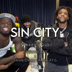 SIN CITY (jersey club) [@fazobeats x @tamecheetahbeats]