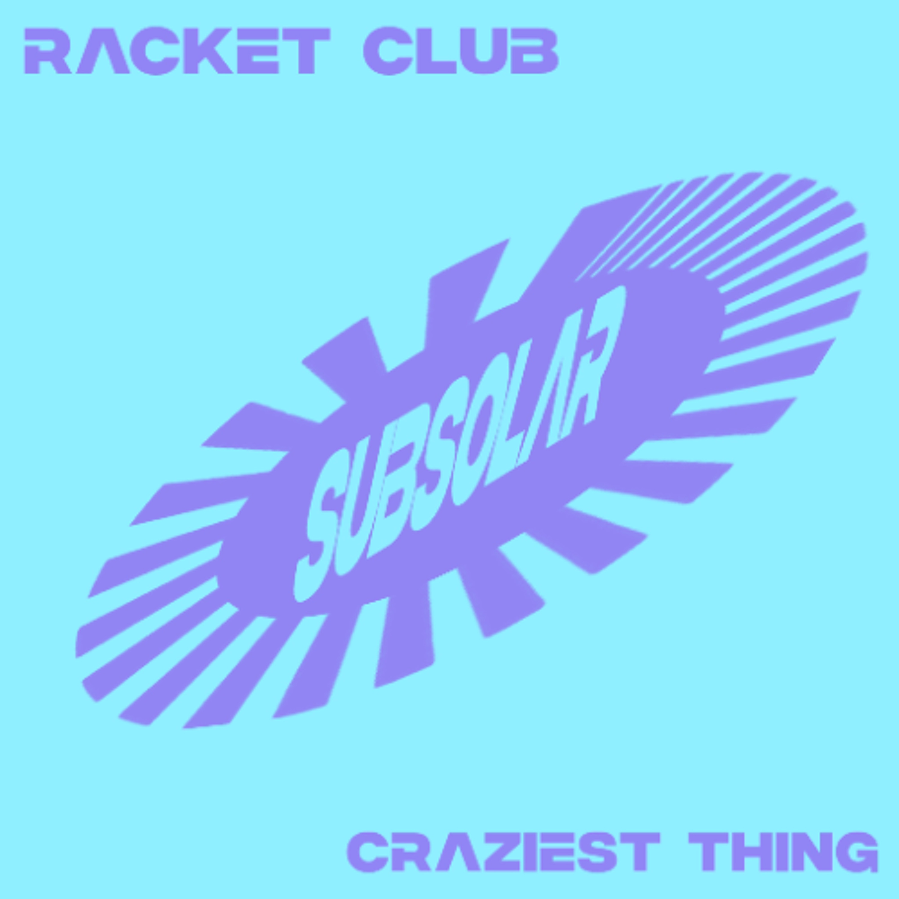 Craziest Thing (Extended Mix) [Subsolar] episode artwork
