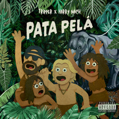 Pata pelá (Tangananica) [feat. B-Low]