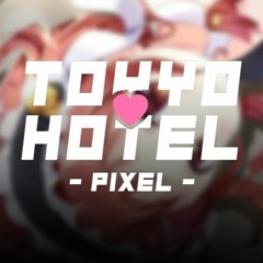 T♥H - Pixel