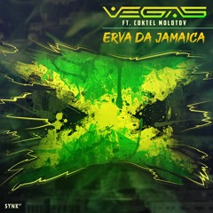 Vegas - Erva Da Jamaica (Feat Cocktel Molotov)