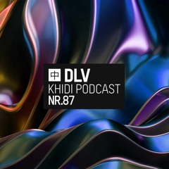 KHIDI Podcast NR.87: DLV