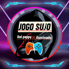 JOGO SUJO - Del peppy / iluminado