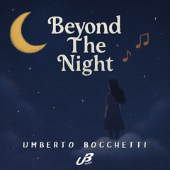 Umberto Bocchetti - Beyond The Night (Extended Mix) [ITALODANCE 2026]