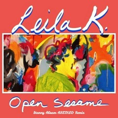 Leila K - Open Sesame (Stanny Abram AREVILO Remix)