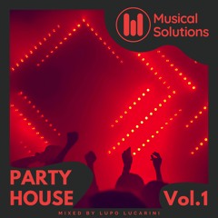 Party House Vol. 1 (House, Dark House, G House)