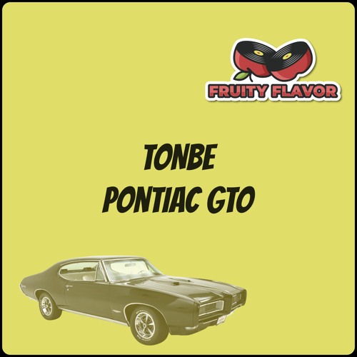 Tonbe - Pontiac GTO [Fruity Flavor] [FF055]