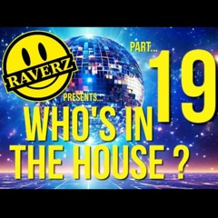 🙂•🎹•🏠• WHO'S IN THE HOUSE (PART 19) •🏠•🎹•🙂