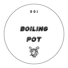 BOILING POT 001