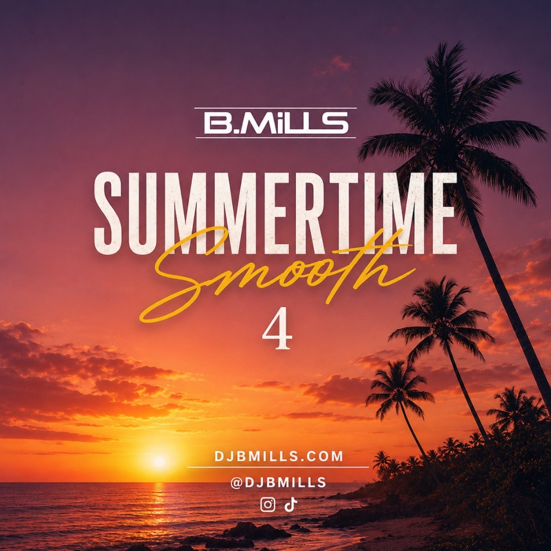 Stream Summertime Smooth 4 by DJ B.MILLS | Listen online for free