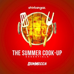 The Summer Cook Up "Essentials"