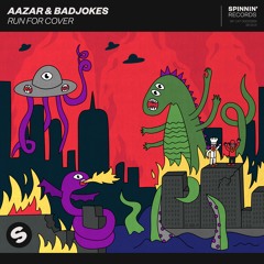 Aazar & Badjokes - Run For Cover [OUT NOW]