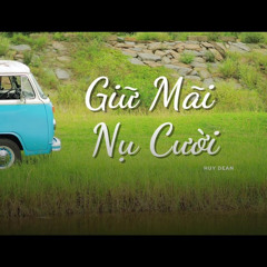 Giữ Mãi Nụ Cười - Huy Dane
