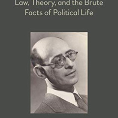 [Free] KINDLE 📋 Learning from Franz L. Neumann: Law, Theory, and the Brute Facts of